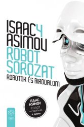Robotok és birodalom - Robot sorozat 4.