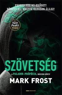 Szövetség - A Paladin-prófécia 2.