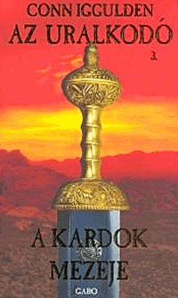 A kardok mezeje - Az uralkodó 3.