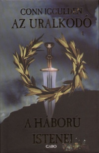 Az uralkodó 4. - A háború istenei