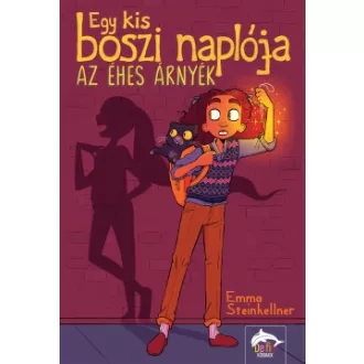 Emma Steinkellner - Egy kis boszi naplója - Az éhes árnyék