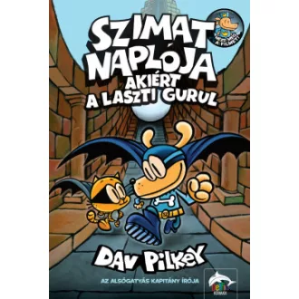 Dav Pilkey - Szimat naplója - Akiért a laszti gurul