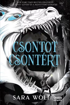 Sara Wolf - Csontot csontért