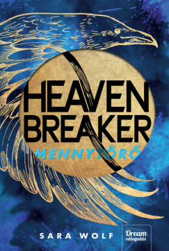 Heavenbreaker - Mennytörő - Éldekorált