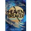 Heavenbreaker - Mennytörő - Éldekorált