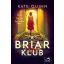Kate Quinn - A Briar Klub