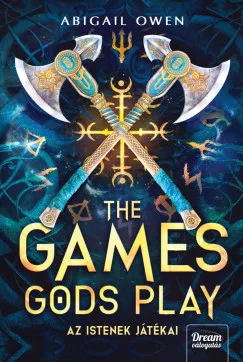 Abigail Owen - The Games Gods Play - Az istenek játékai - Éldekorált