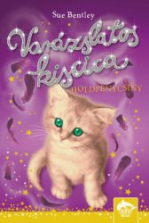 Sue Bentley - Varázslatos kiscica - Holdfénycsíny
