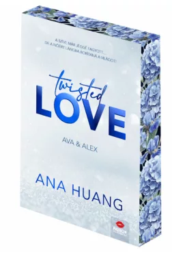 Ana Huang - Twisted Love - Ava & Alex - Floral Edition - Twisted-sorozat 1. rész - Éldekorált