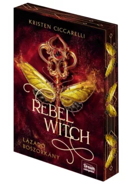Kristen Ciccarelli - Rebel Witch - Lázadó boszorkány - Éldekorált