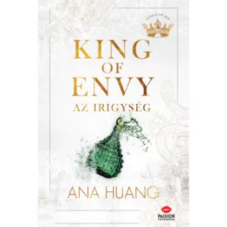 Ana Huang - King of Envy - Az irigység