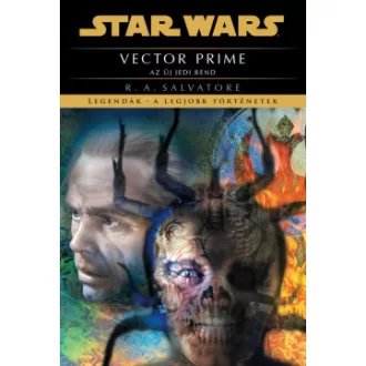 Star Wars: Vector Prime - Az új Jedi rend