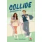 Collide - Ütközőpálya - Éldekorált