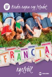 Dr. Sárosi Tünde - Minden napra egy feladat francia nyelvből