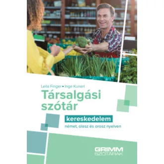 Leila Finger - Inge Kunerl - Társalgási szótár - Kereskedelem - német, olasz és orosz nyelven