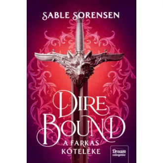 Sable Sorensen - Dire Bound - A farkas köteléke