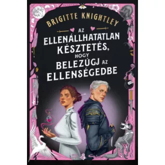 Brigitte Knightley - Az ellenállhatatlan késztetés, hogy belezúgj az ellenségedbe