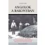 Angolok a Bakonyban - Az Institute of Sociology 1937-es dudari falukutatásának története és dokumentumai