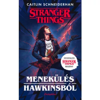 Caitlin Schneiderhan - Menekülés Hawkinsból