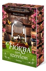 Norie Clarke - Fiókba zárt szerelem - Éldekorált