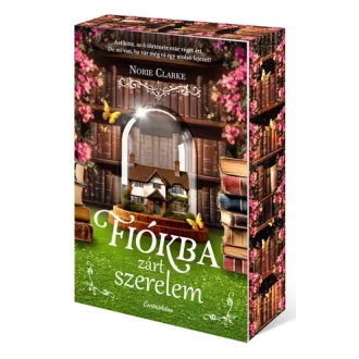 Norie Clarke - Fiókba zárt szerelem - Éldekorált