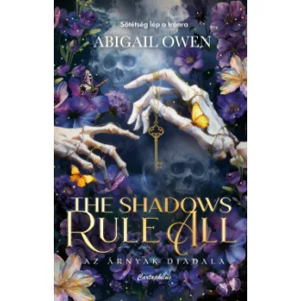 Abigail Owen - The Shadows Rule All - Az árnyak diadala - Éldekorált