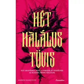 Amber Hamilton - Hét halálos tövis