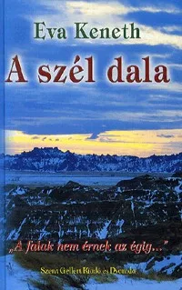 A szél dala - "A falak nem érnek az égig..."