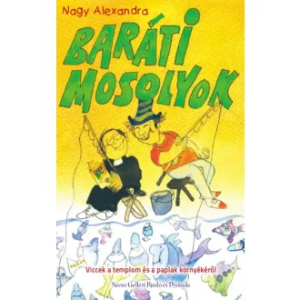   Baráti mosolyok - Viccek a templom és a paplak környékéről