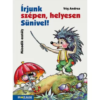 Írjunk szépen, helyesen Sünivel! - Második osztály