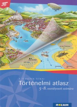 Történelmi atlasz 5 - 8. osztályosoknak - MS-4115