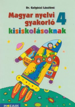 Magyar nyelvi gyakorló kisiskolásoknak 4. osztály