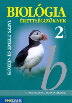 Biológia érettségizőknek 2. kötet - tankönyv - MS-3156