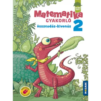   Dinósuli - Matematika gyakorló 2.o. - Összeadás, kivonás - (MS-1121)