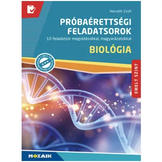 Biológia próbaérettségi feladatsorok - Emelt szint