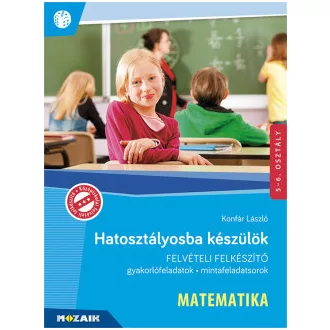 Hatosztályosba készülök - Matematika