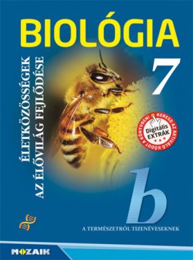Biológia 7. - Életközösségek, Az élővilág fejlődése - MS-2610U