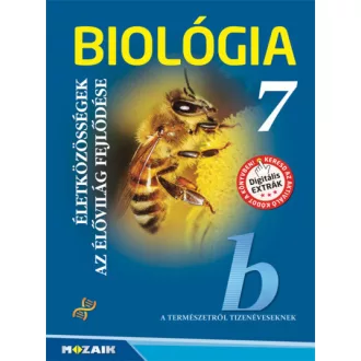   Biológia 7. - Életközösségek, Az élővilág fejlődése - MS-2610U