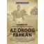Paul Martelli - Az ördög farkán - Harcban a kommunistákkal 1945-ben a keleti fronton a Waffen-SS soraiban, majd 1951-54-ben Indokínában a francia haderő kötelékében