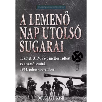 A lemenő Nap utolsó sugarai 1. kötet