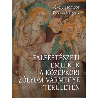  Falfestészeti emlékek a középkori Zólyom vármegye területén
