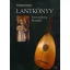 Lantkönyv - A lant vándorútja Európában
