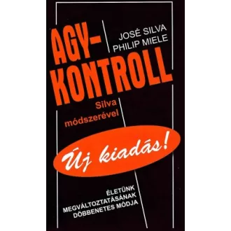 Agykontroll Silva módszerével