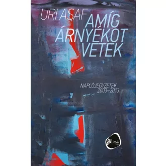 Amíg árnyékot vetek