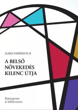 A belső növekedés kilenc útja