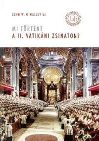 Mi történt a II. vatikáni zsinaton?