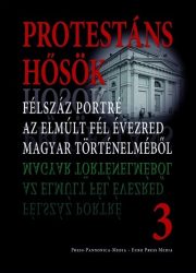 Protestáns hősök 3.