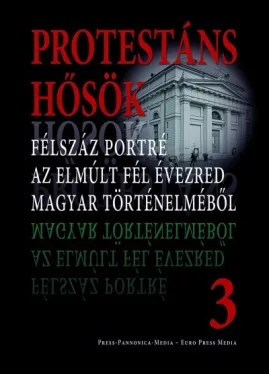 Protestáns hősök 3.