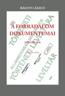 A forradalom dokumentumai