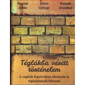 Téglákba vésett történelem
